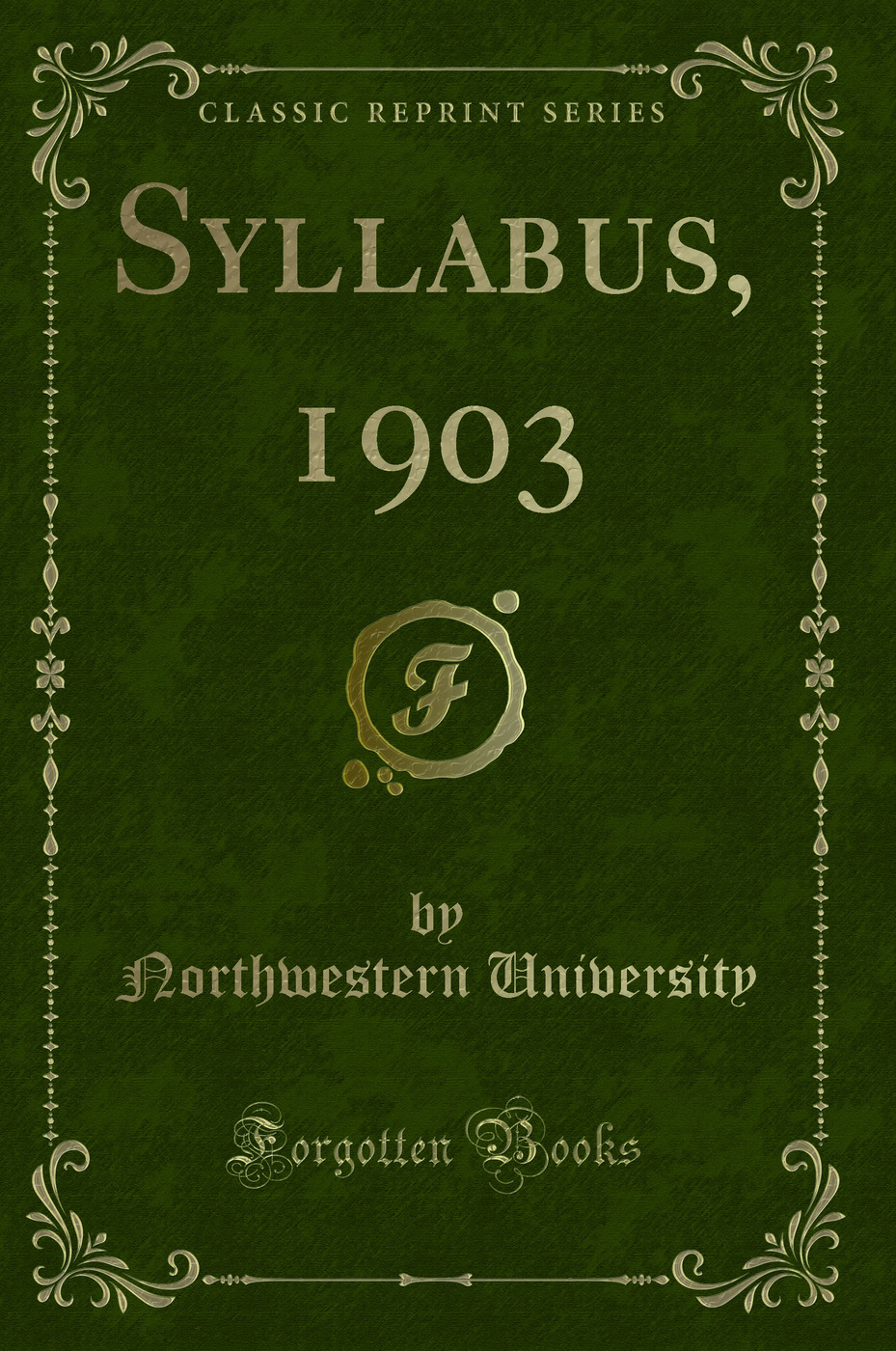 Syllabus, 1903 (Classic Reprint)