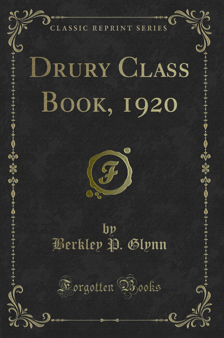Drury Class Book, 1920 (Classic Reprint)