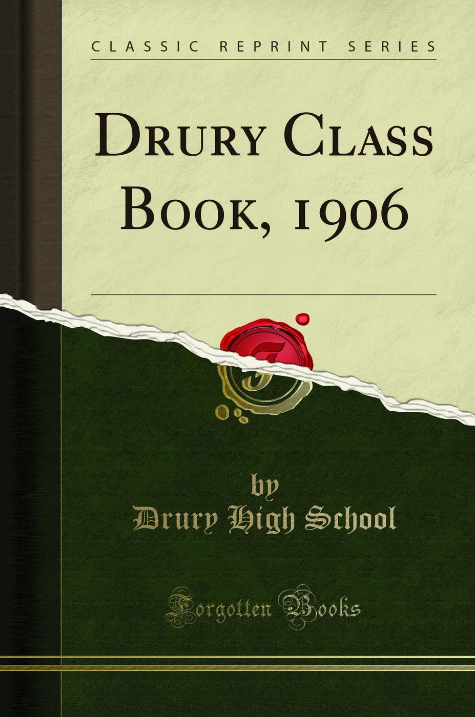 Drury Class Book, 1906 (Classic Reprint)