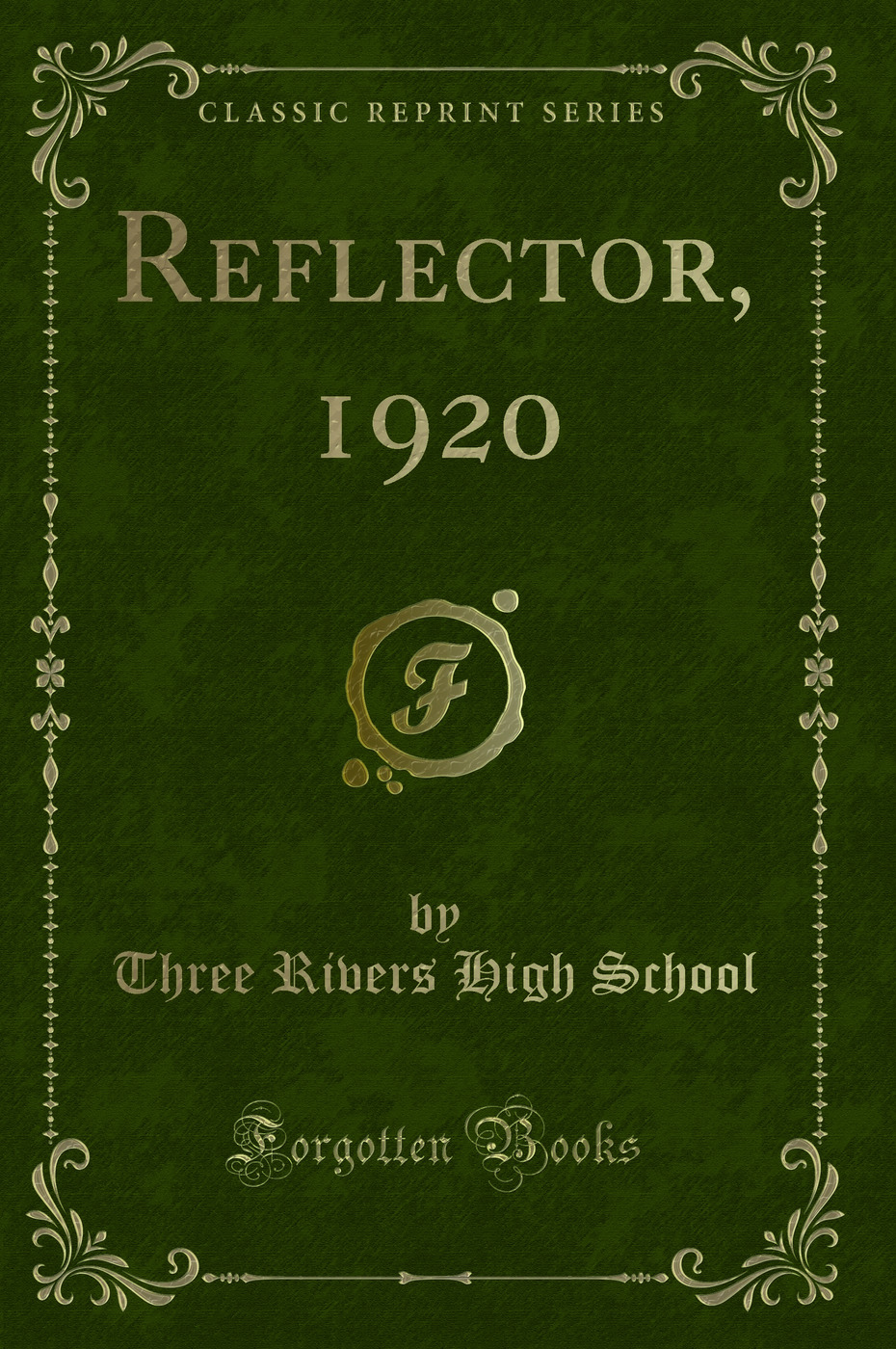 Reflector, 1920 (Classic Reprint)