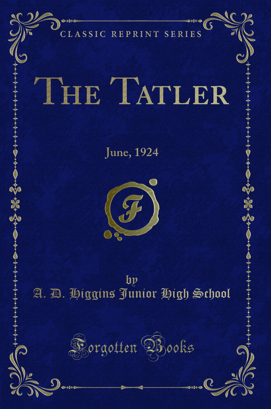 The Tatler: June, 1924 (Classic Reprint)