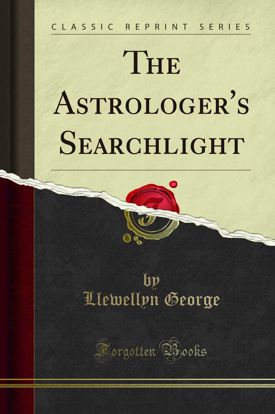 The Astrologer's Searchlight (Classic Reprint)