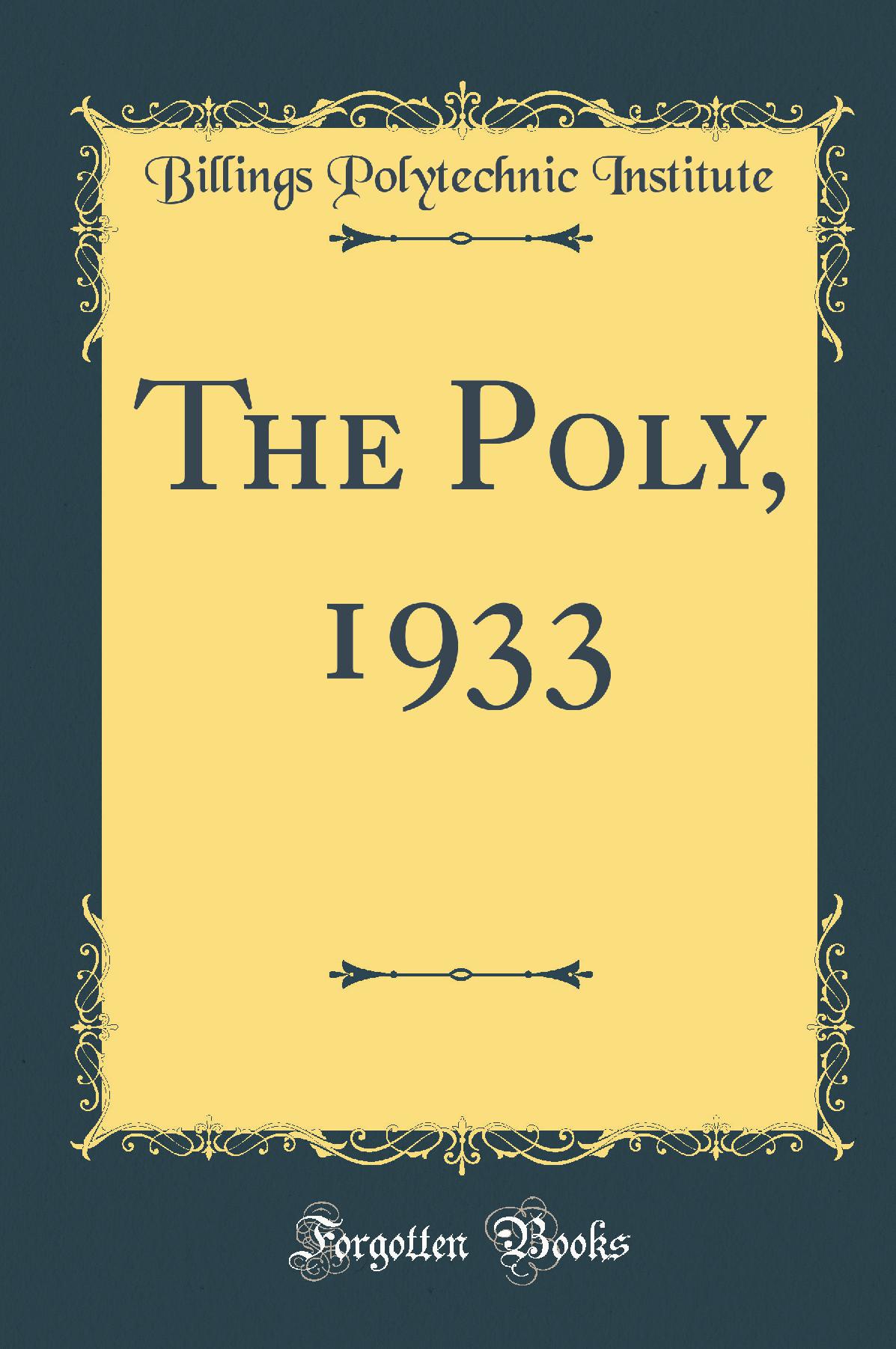The Poly, 1933 (Classic Reprint)