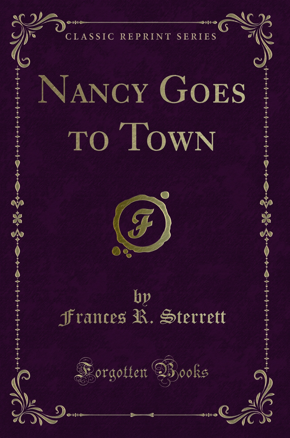 Nancy Goes to Town (Classic Reprint)
