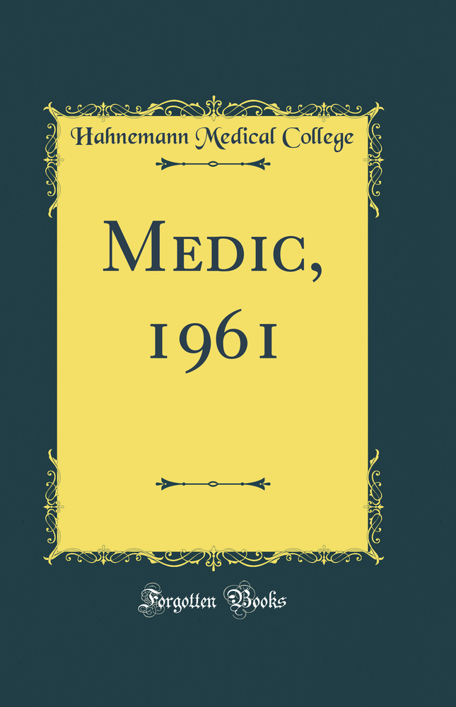 Medic, 1961 (Classic Reprint)