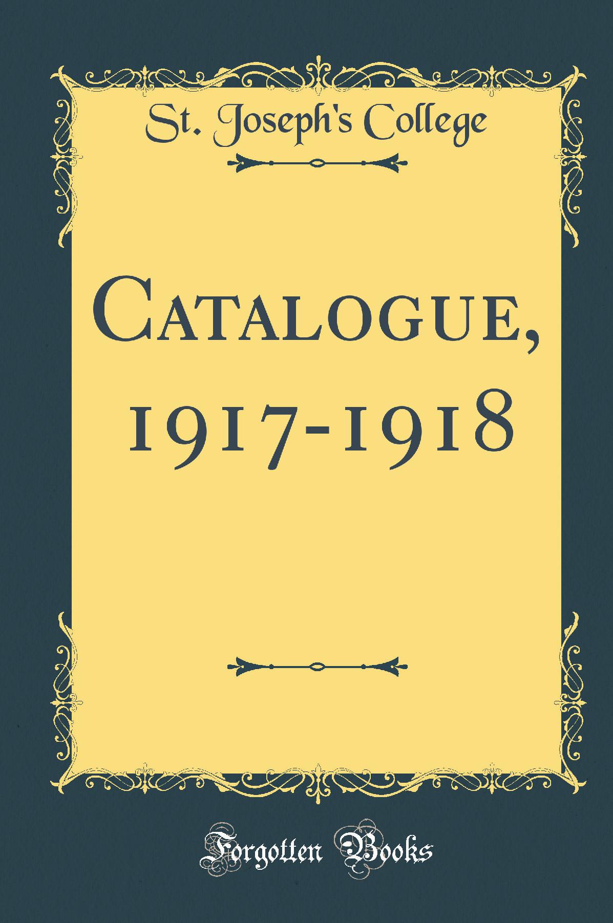 Catalogue: 1917-1918 (Classic Reprint)