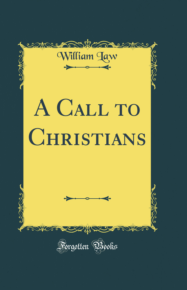 A Call to Christians (Classic Reprint)