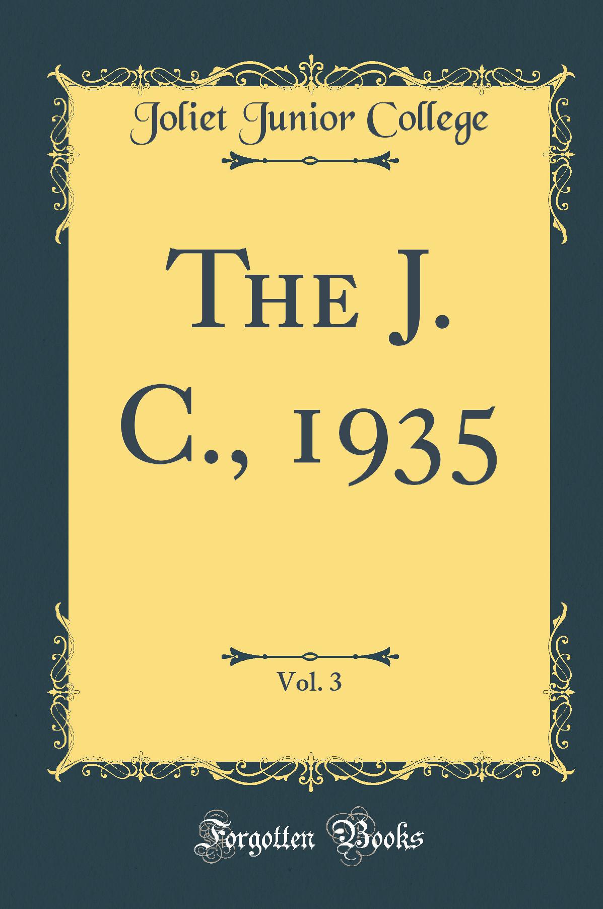 The J. C., 1935, Vol. 3 (Classic Reprint)