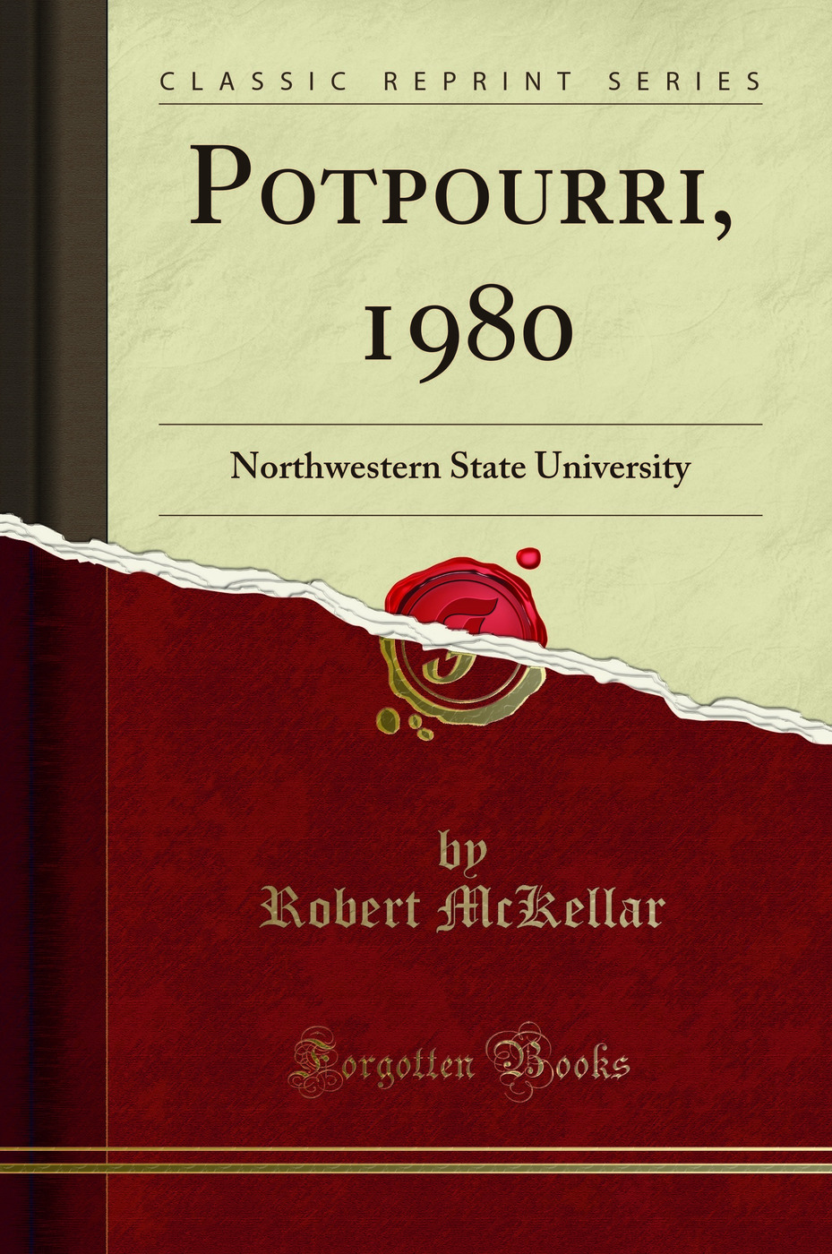 Potpourri, 1980: Northwestern State University (Classic Reprint)