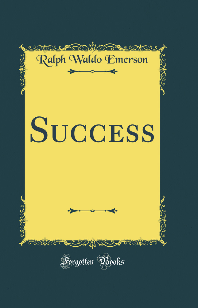 Success (Classic Reprint)