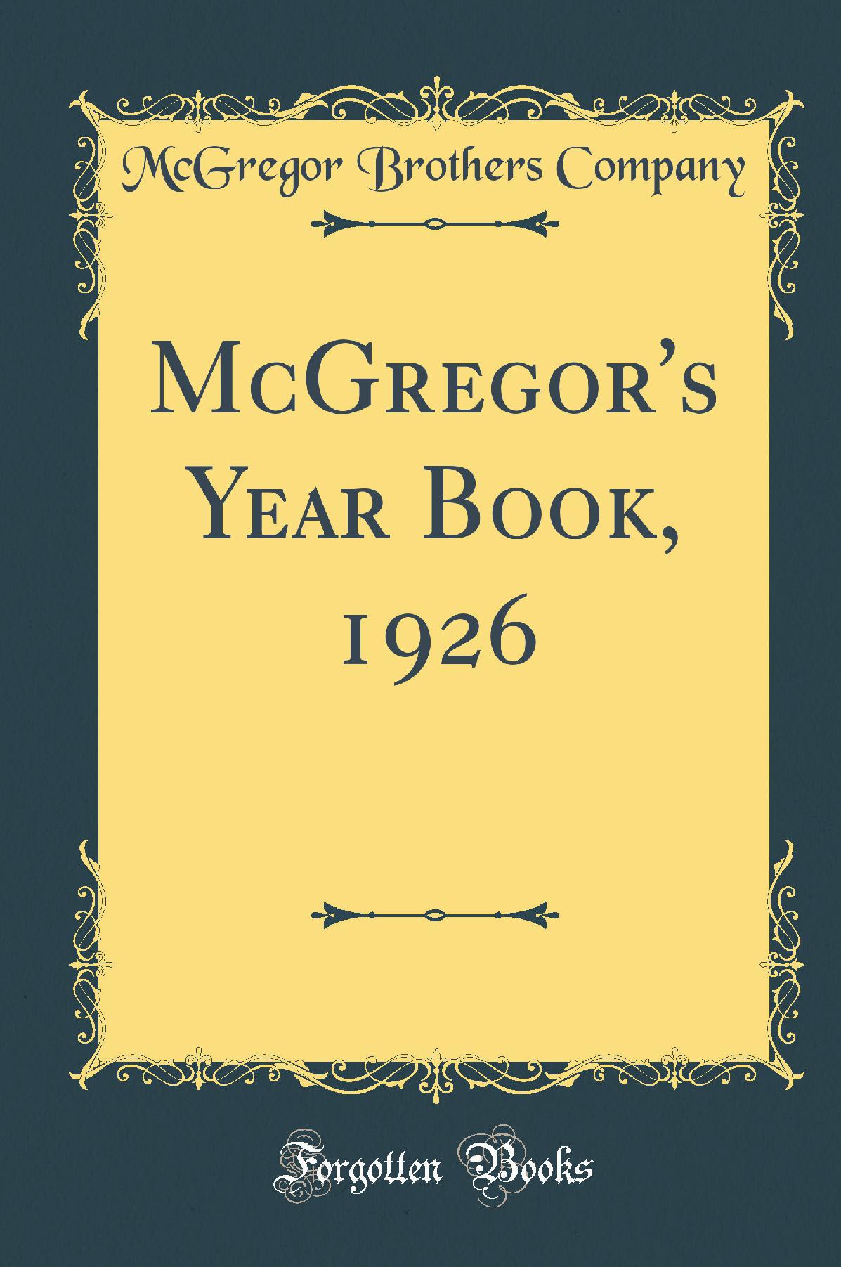 McGregor''s Year Book, 1926 (Classic Reprint)