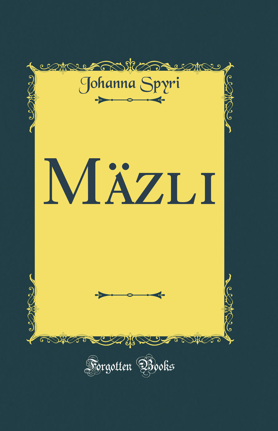 Mäzli (Classic Reprint)