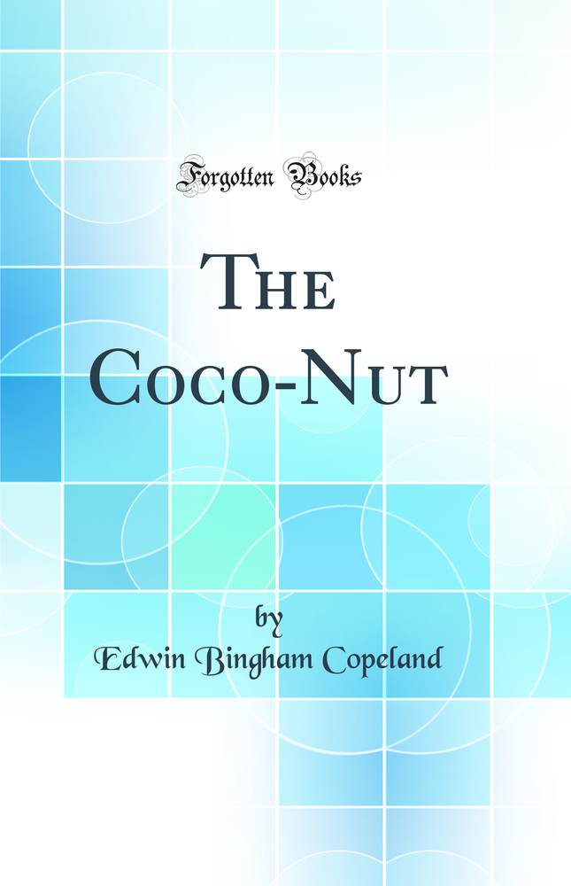 The Coco-Nut (Classic Reprint)