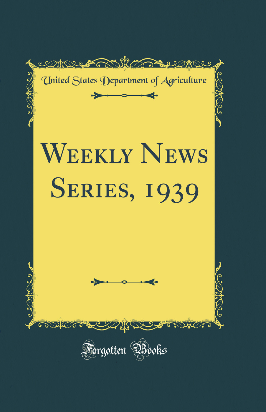 Weekly News Series, 1939 (Classic Reprint)