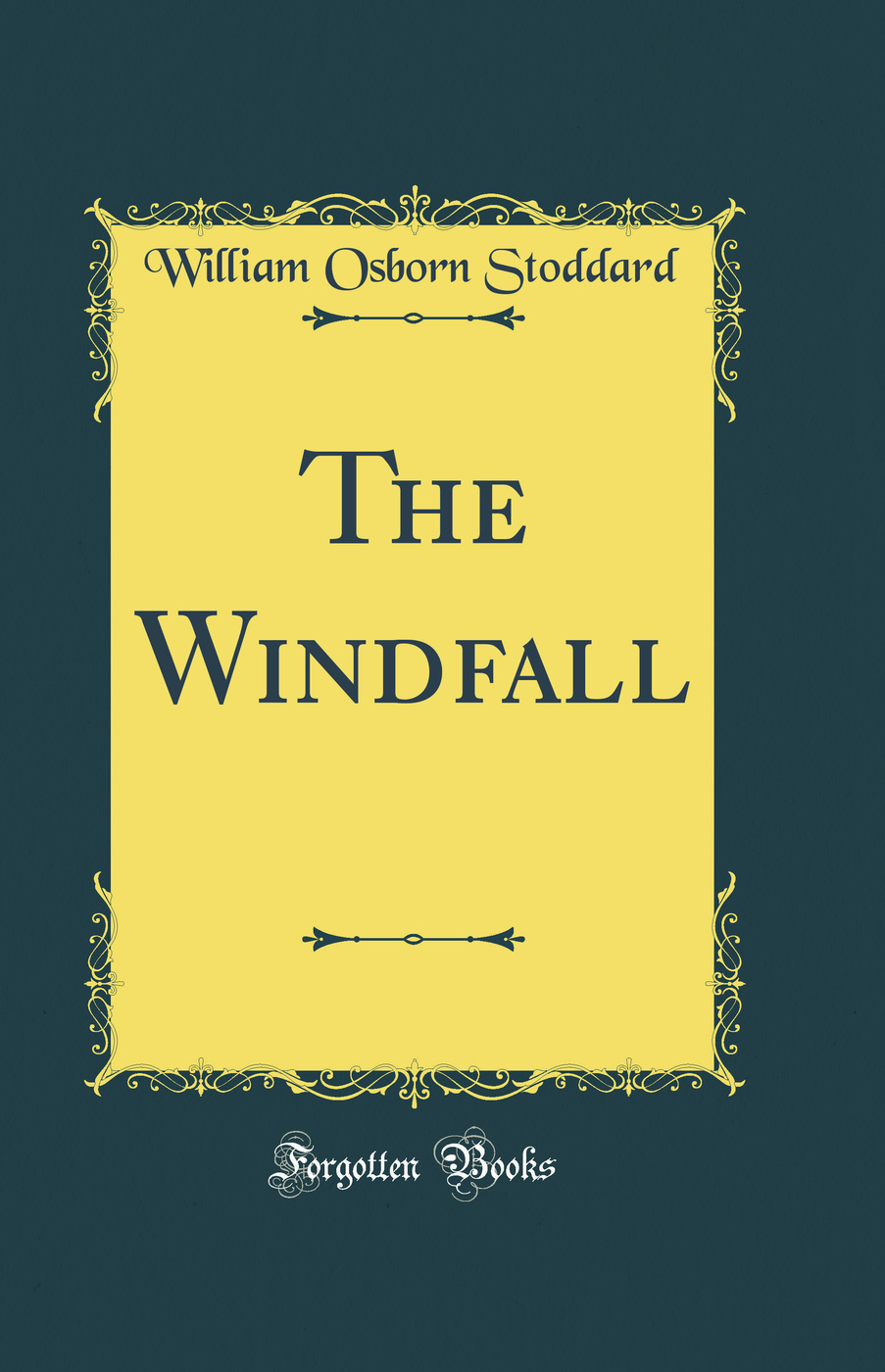 The Windfall (Classic Reprint)