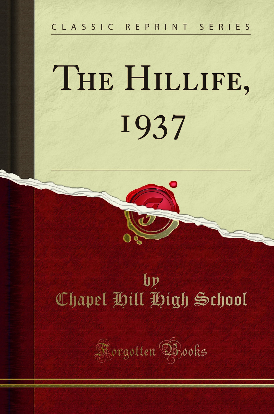 The Hillife, 1937 (Classic Reprint)