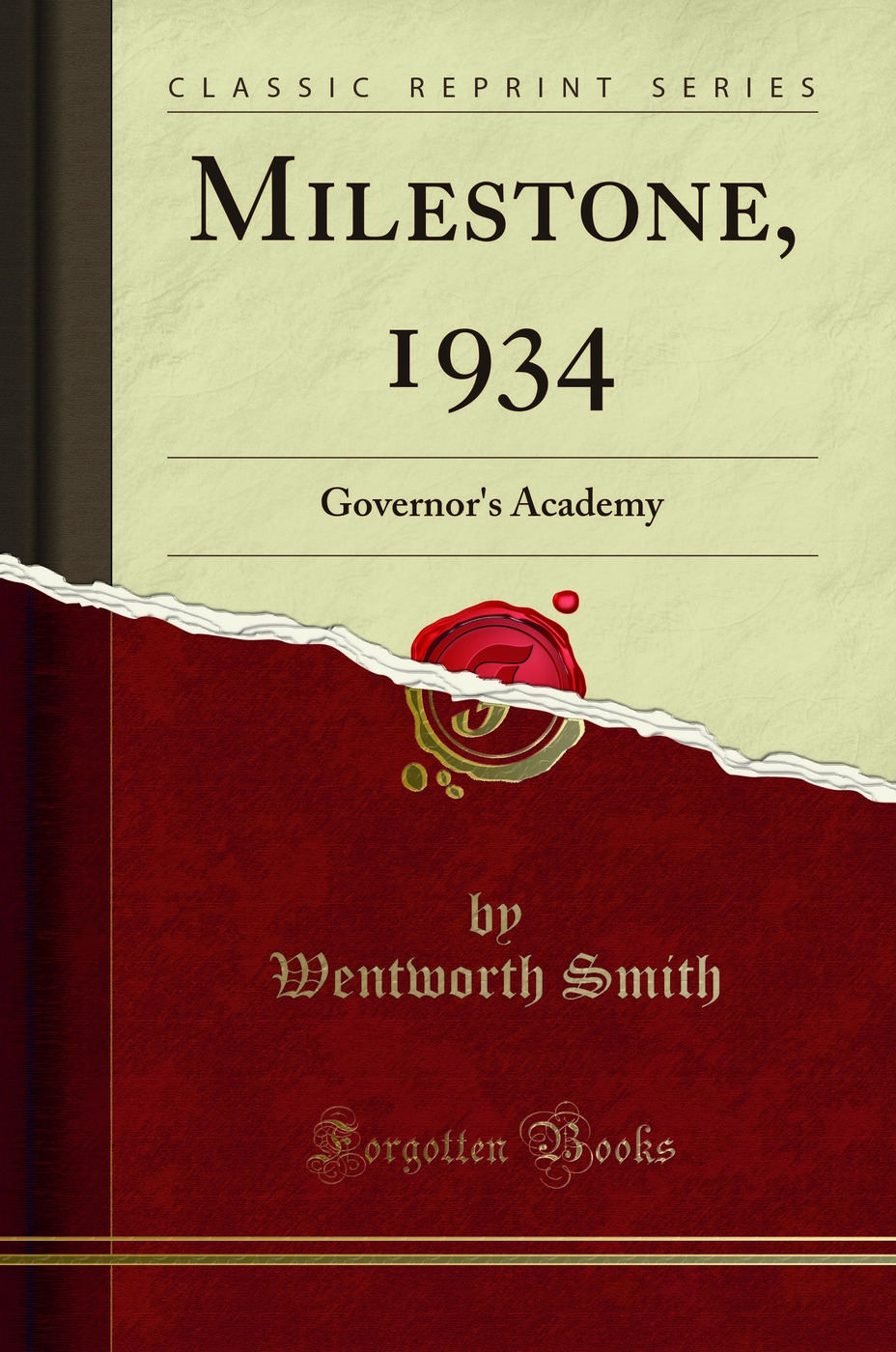 Milestone, 1934: Governor's Academy (Classic Reprint)