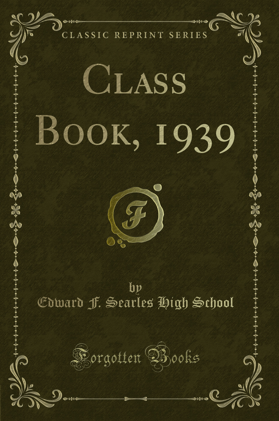 Class Book, 1939 (Classic Reprint)
