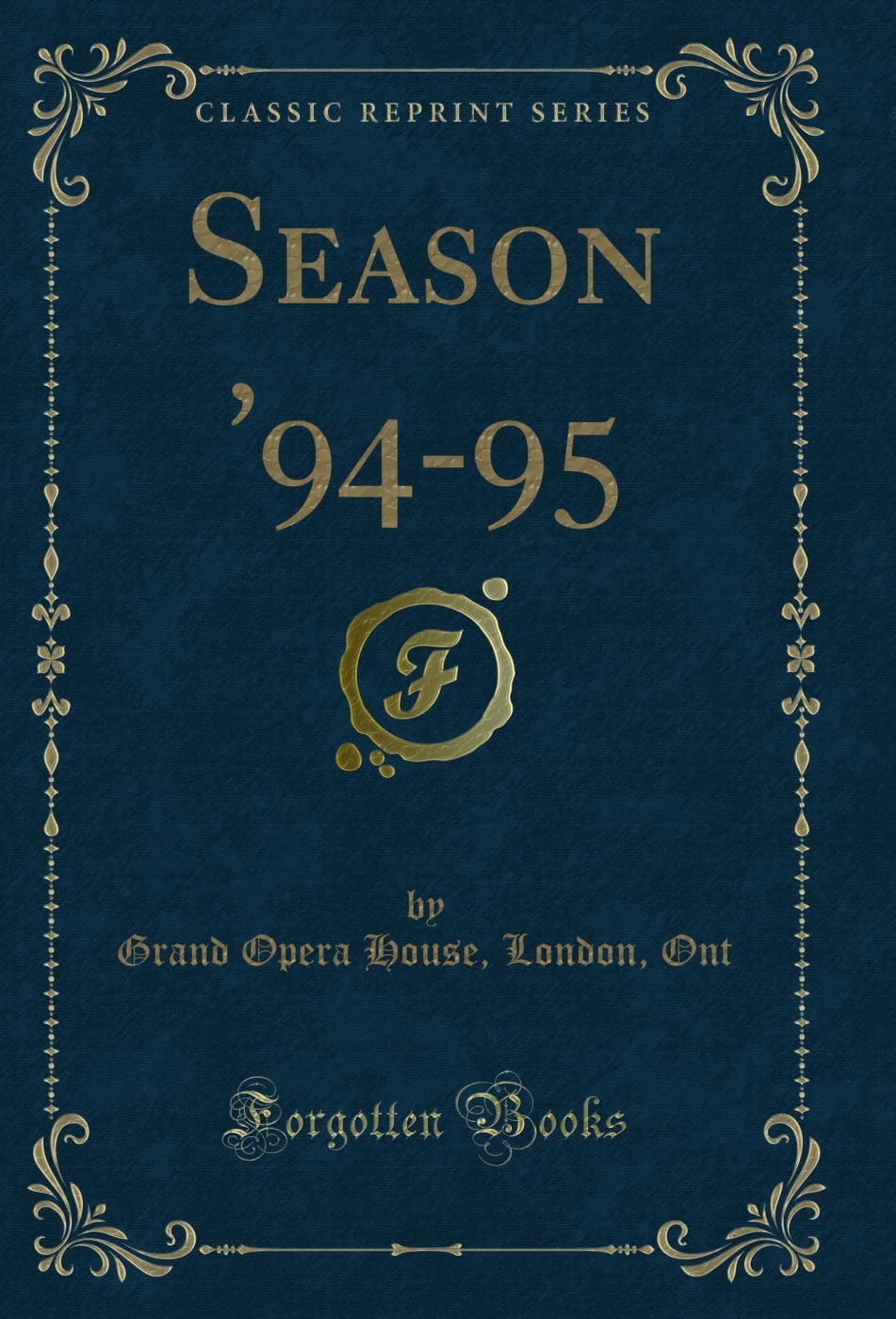 Season '94-95 (Classic Reprint)