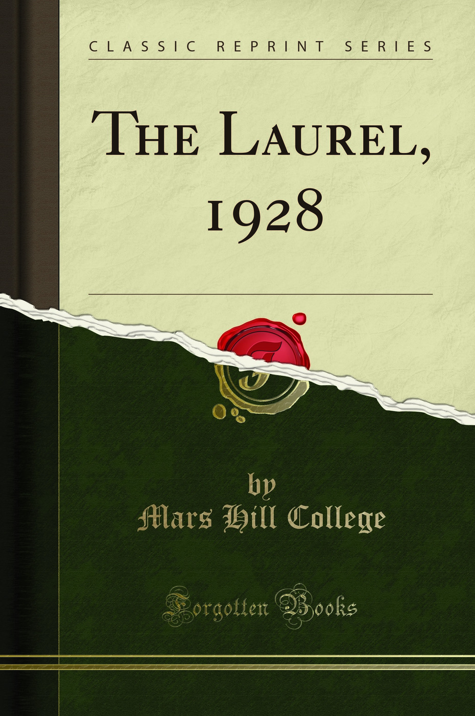 The Laurel, 1928 (Classic Reprint)