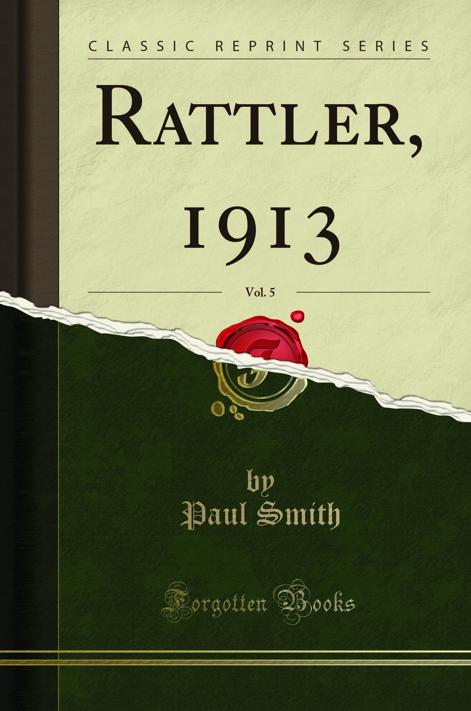 Rattler, 1913, Vol. 5 (Classic Reprint)