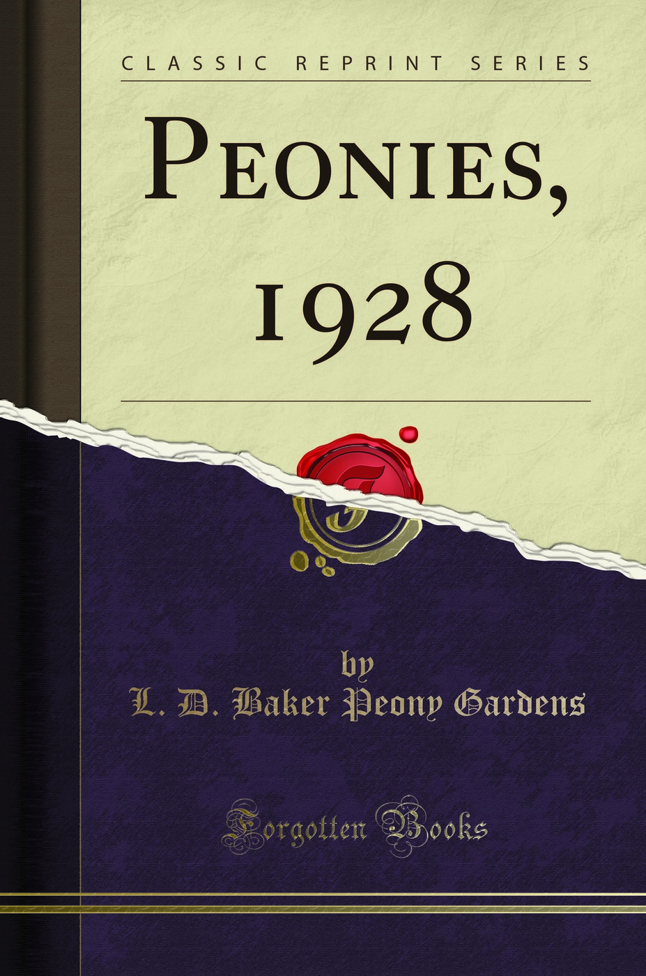 Peonies, 1928 (Classic Reprint)