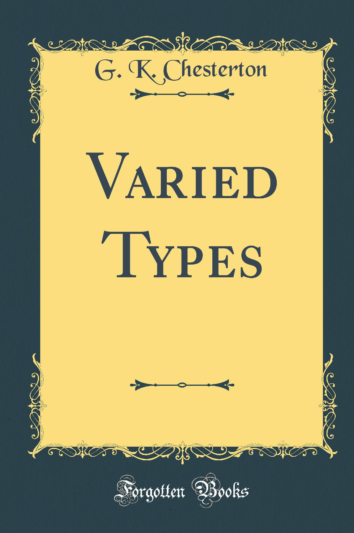 Varied Types (Classic Reprint)