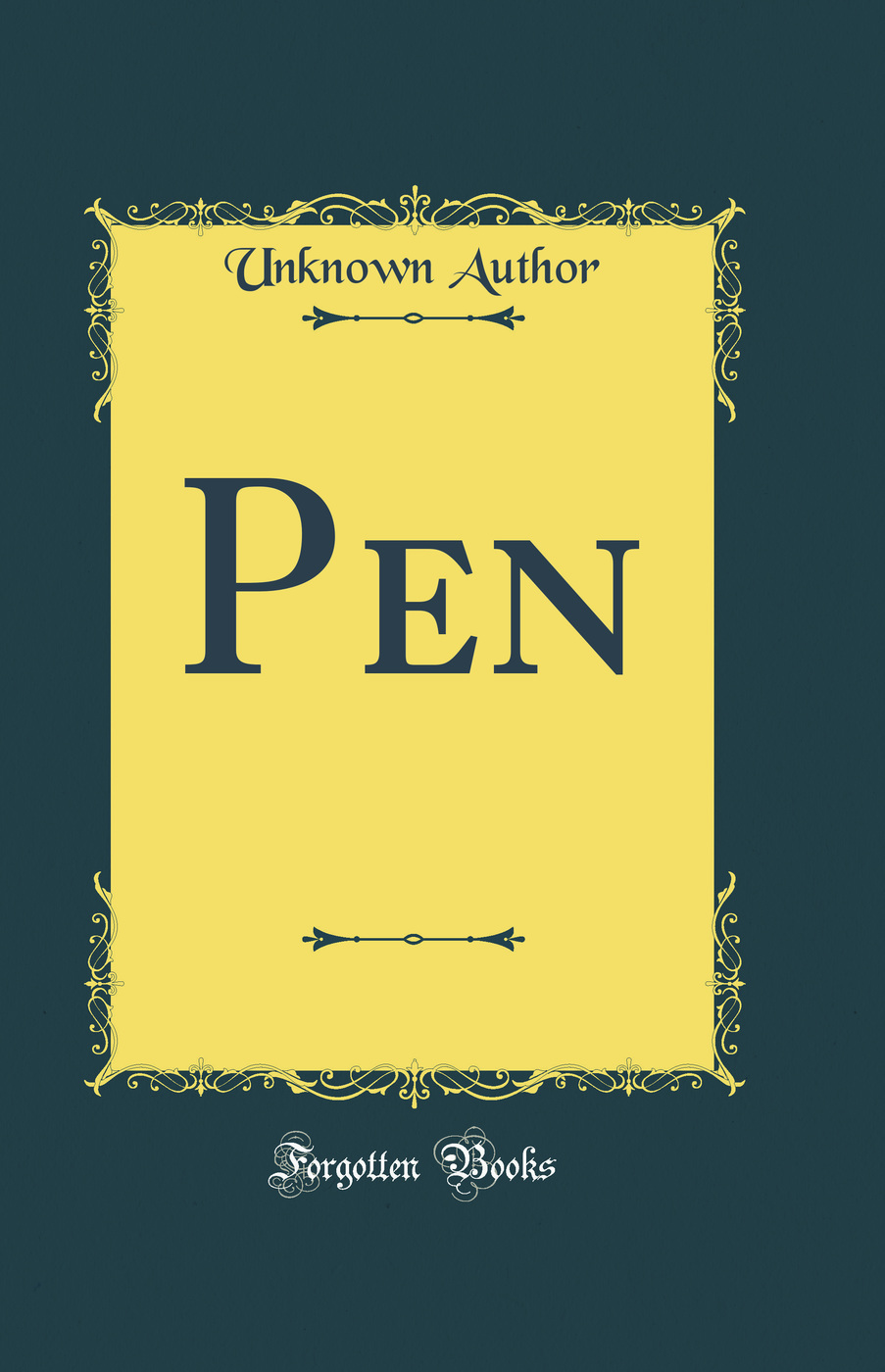 Pen (Classic Reprint)