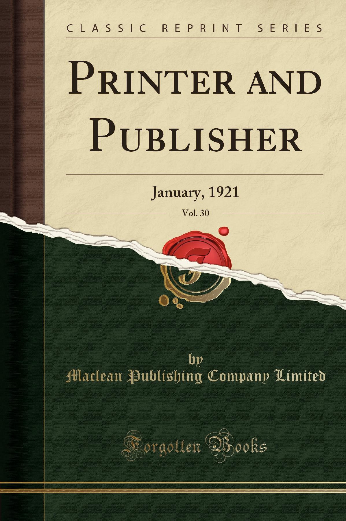 Printer and Publisher, Vol. 30: January, 1921 (Classic Reprint)