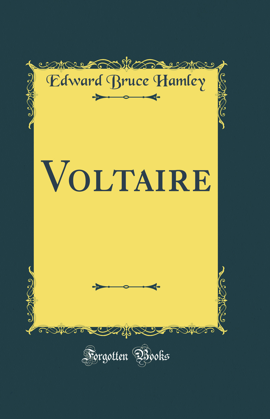 Voltaire (Classic Reprint)