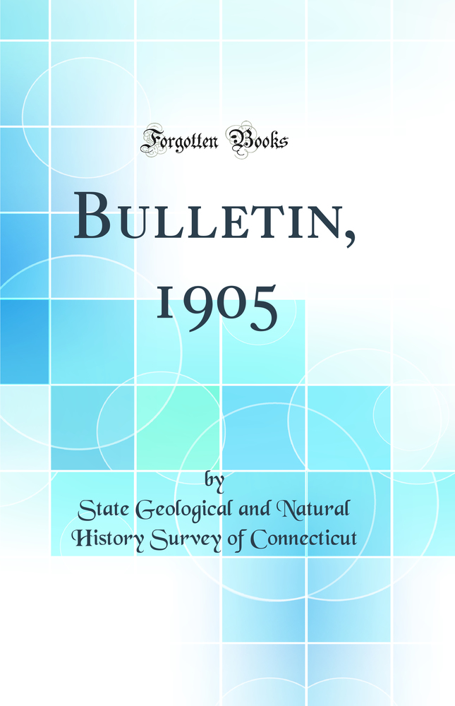 Bulletin, 1905 (Classic Reprint)