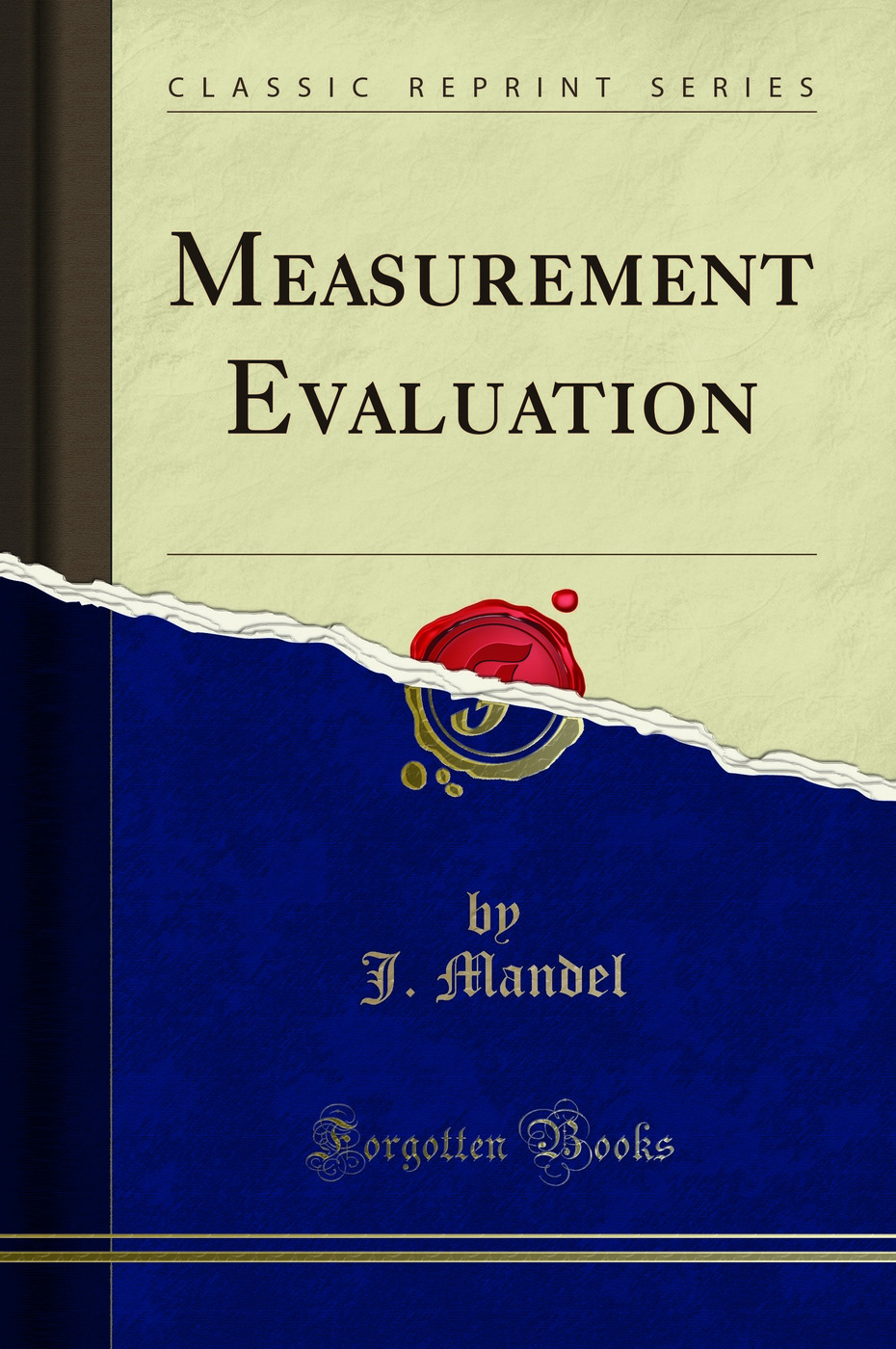 Measurement Evaluation (Classic Reprint)