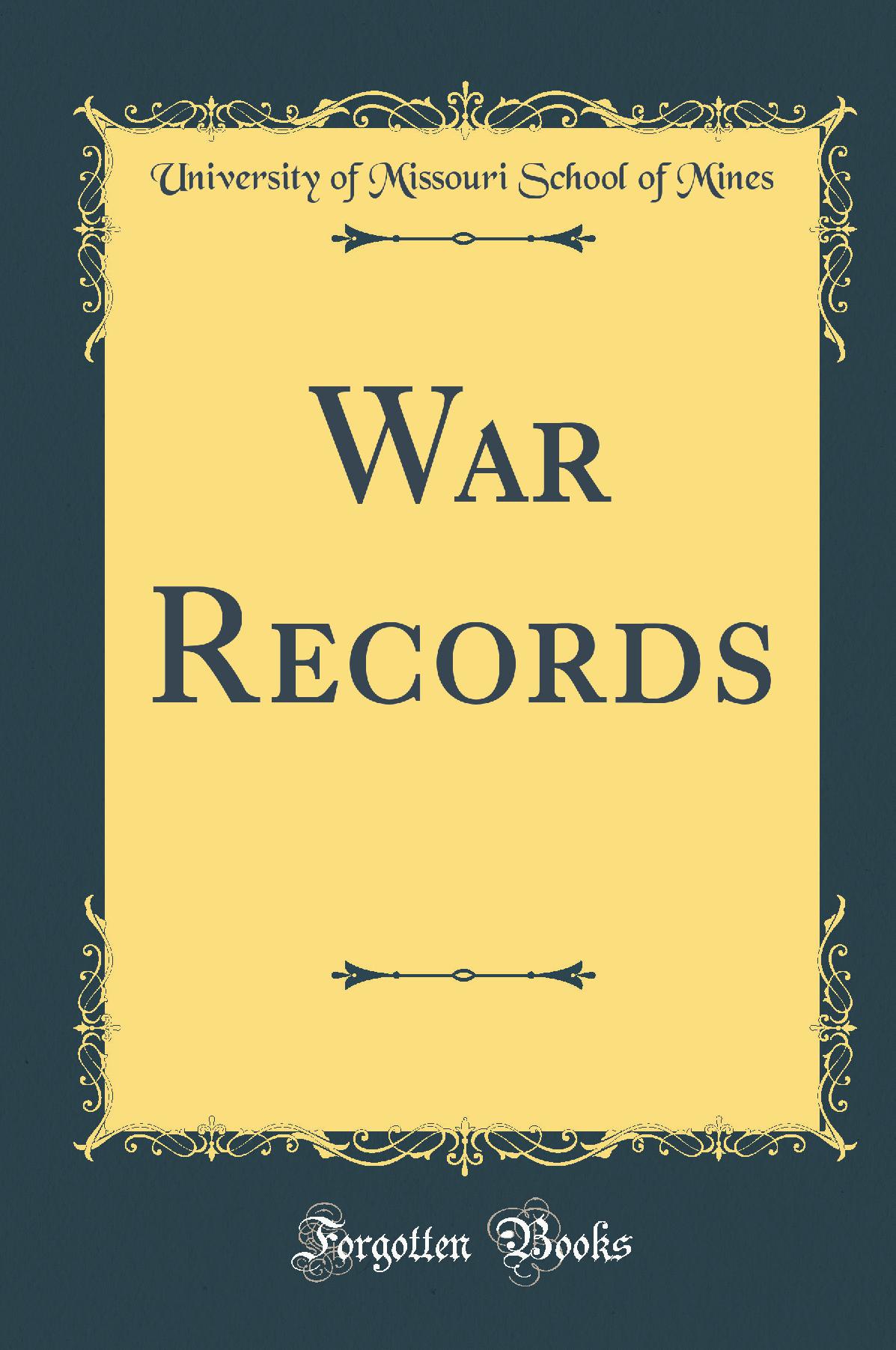 War Records (Classic Reprint)