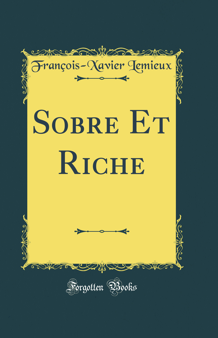 Sobre Et Riche (Classic Reprint)