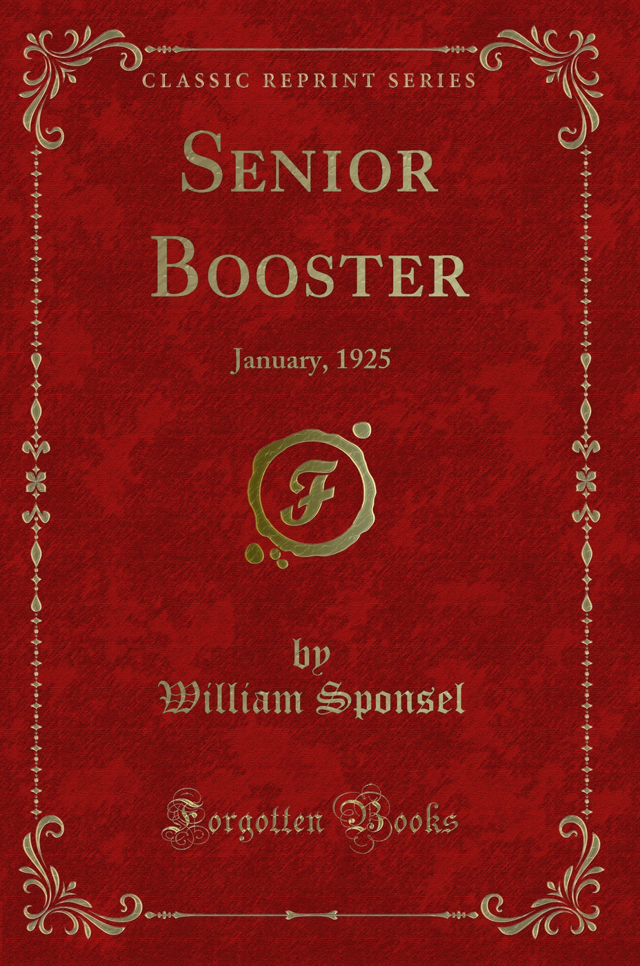 Senior Booster: January, 1925 (Classic Reprint)