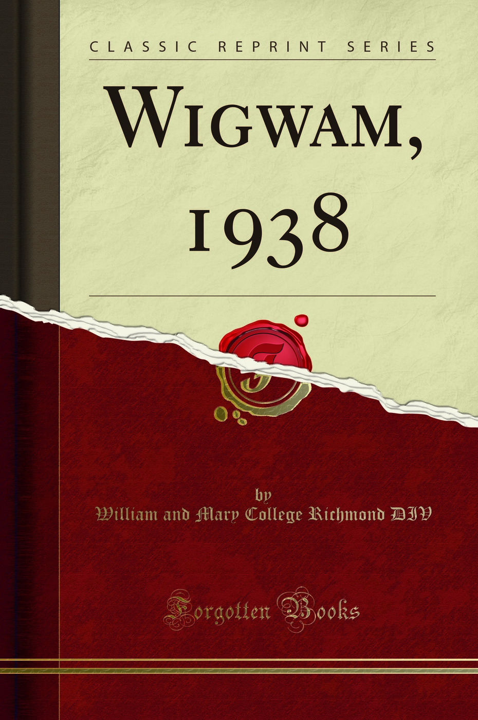 Wigwam, 1938 (Classic Reprint)