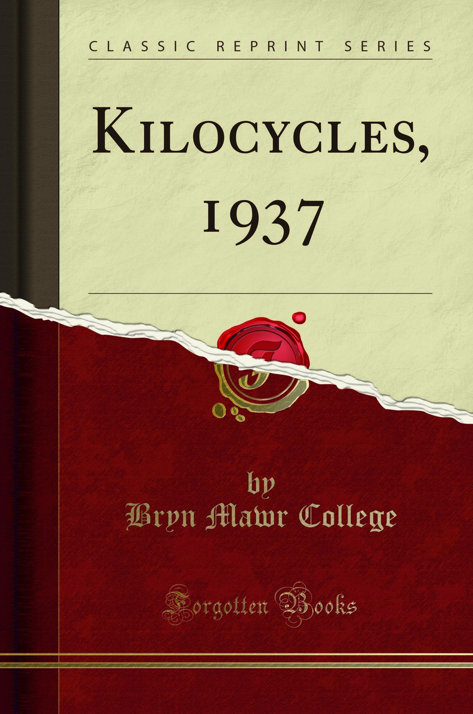 Kilocycles, 1937 (Classic Reprint)