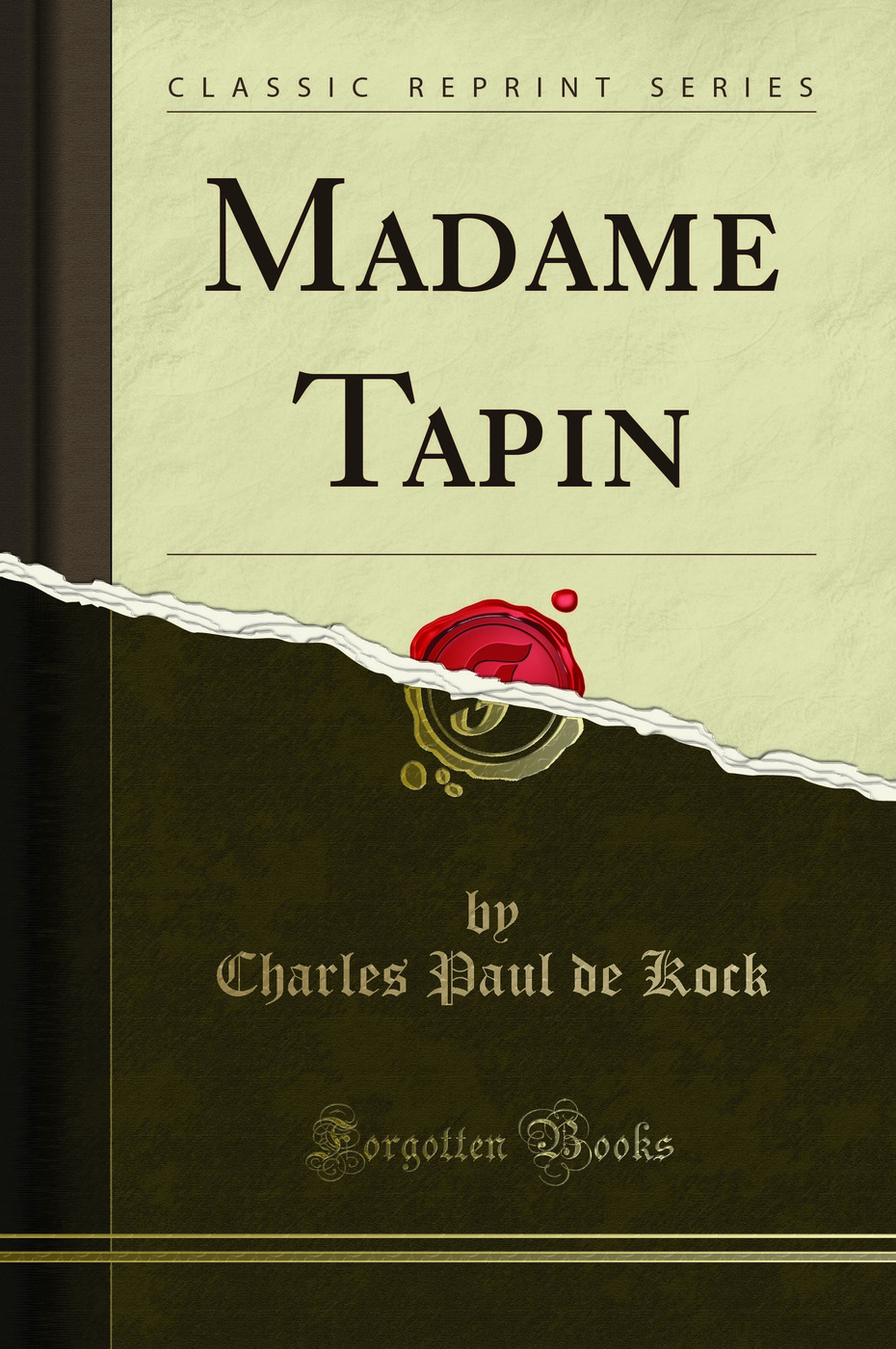 Madame Tapin (Classic Reprint)