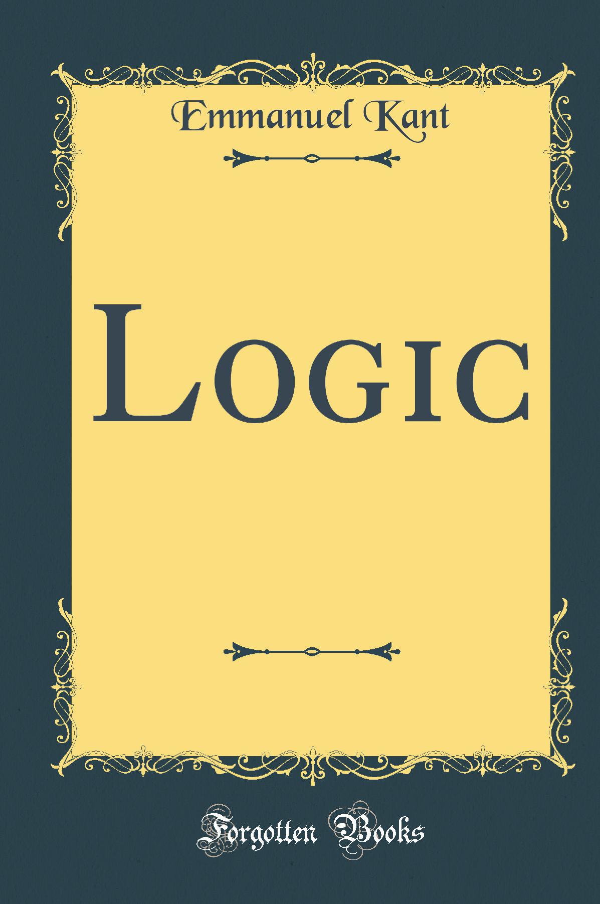 Logic (Classic Reprint)