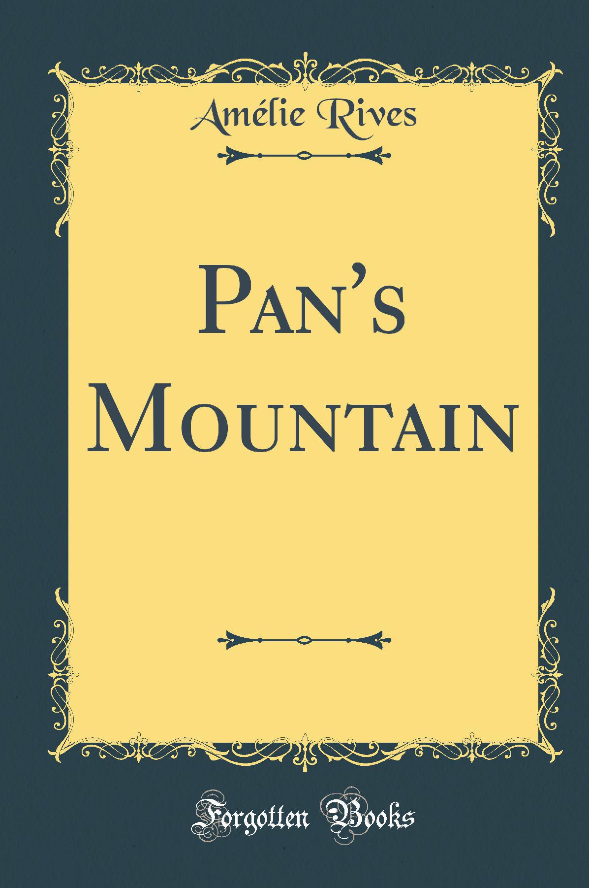 Pan''s Mountain (Classic Reprint)