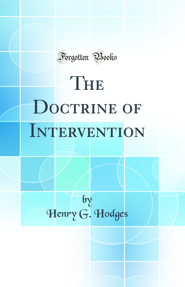 The Doctrine of Intervention (Classic Reprint)