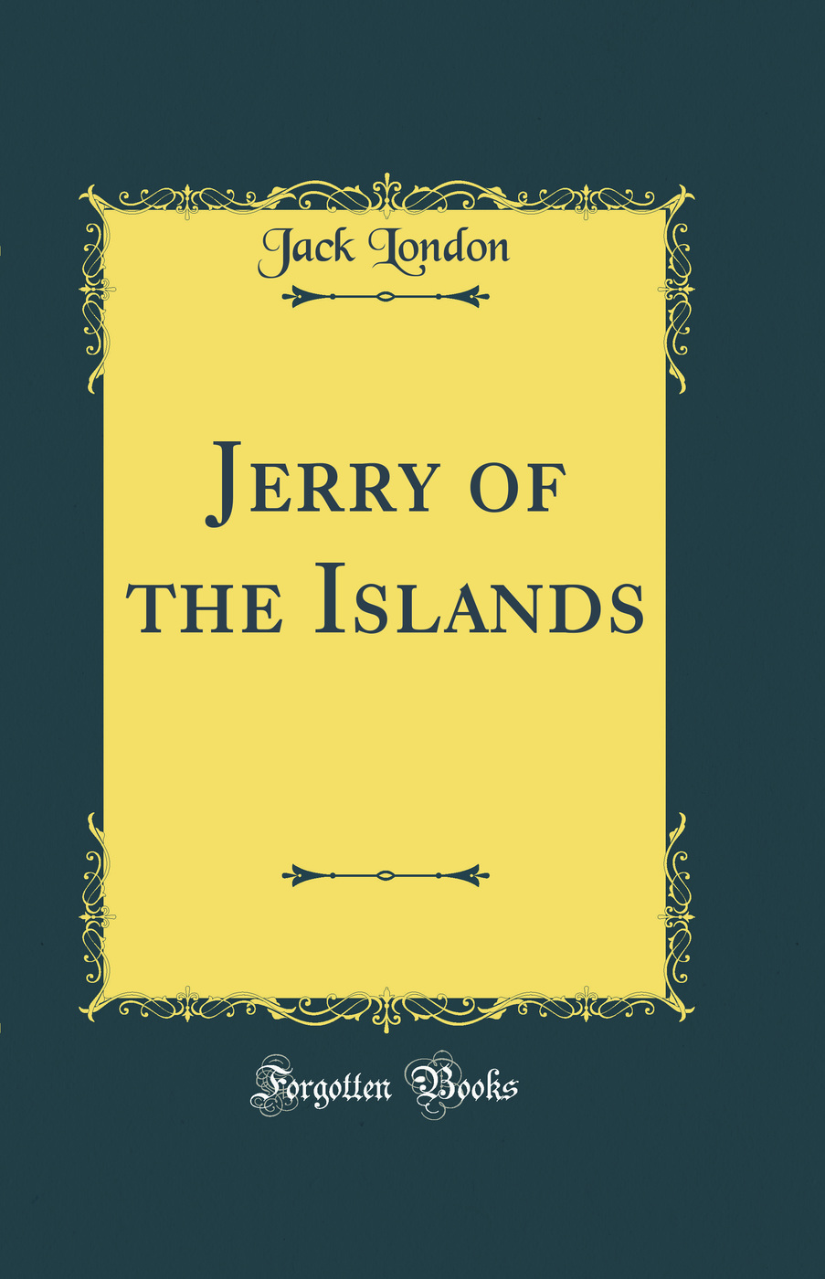 Jerry of the Islands (Classic Reprint)
