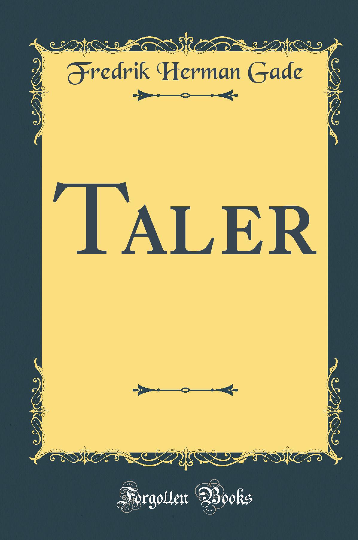 Taler (Classic Reprint)