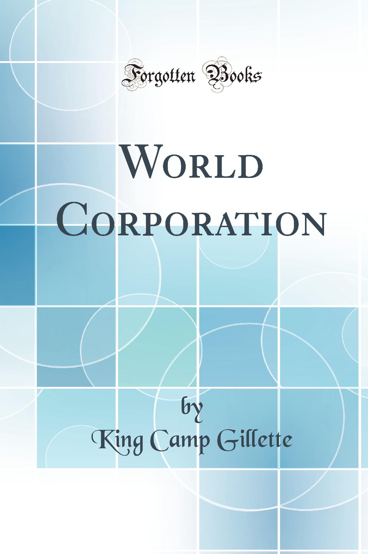 World Corporation (Classic Reprint)