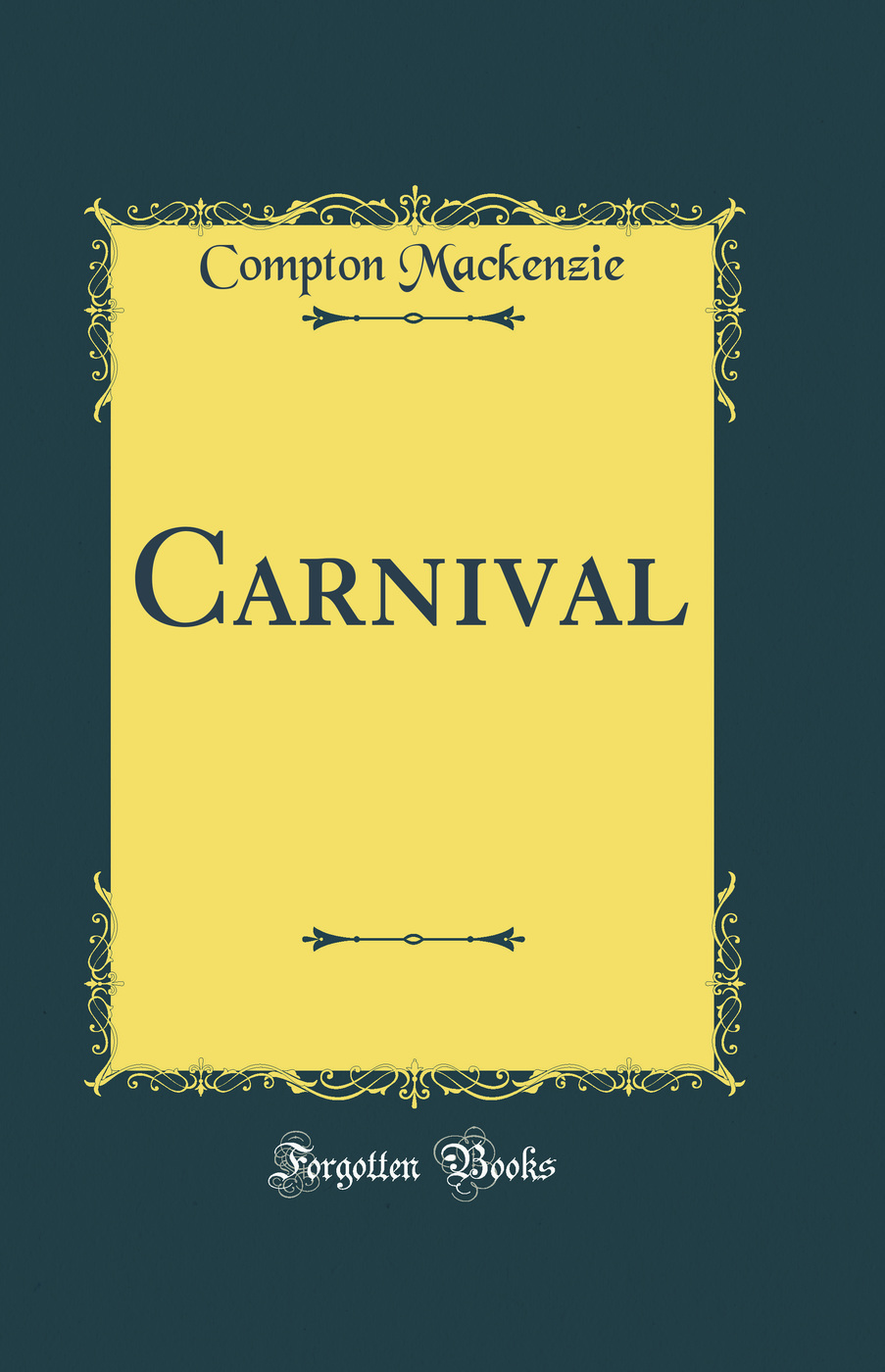 Carnival (Classic Reprint)