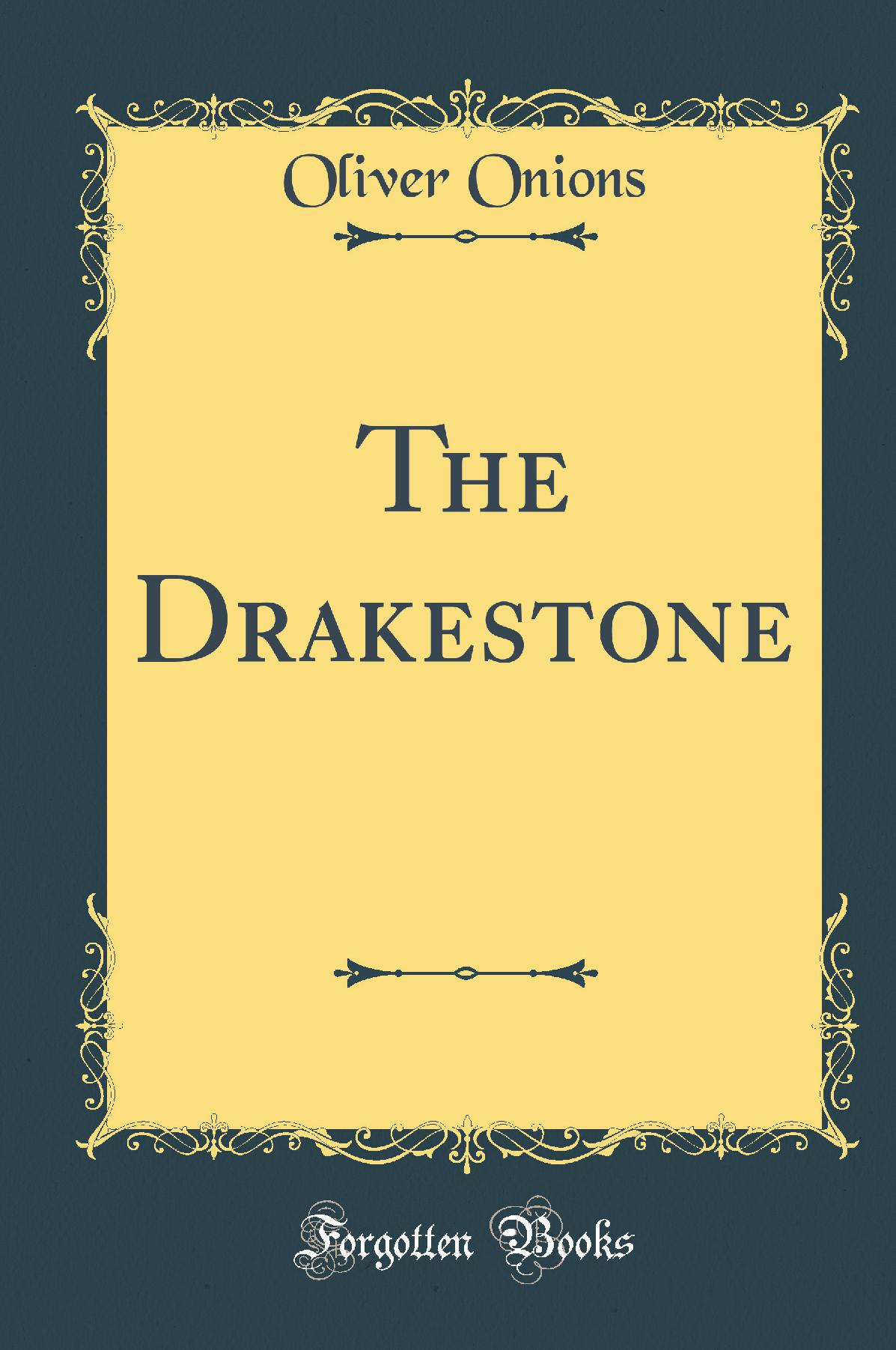 The Drakestone (Classic Reprint)