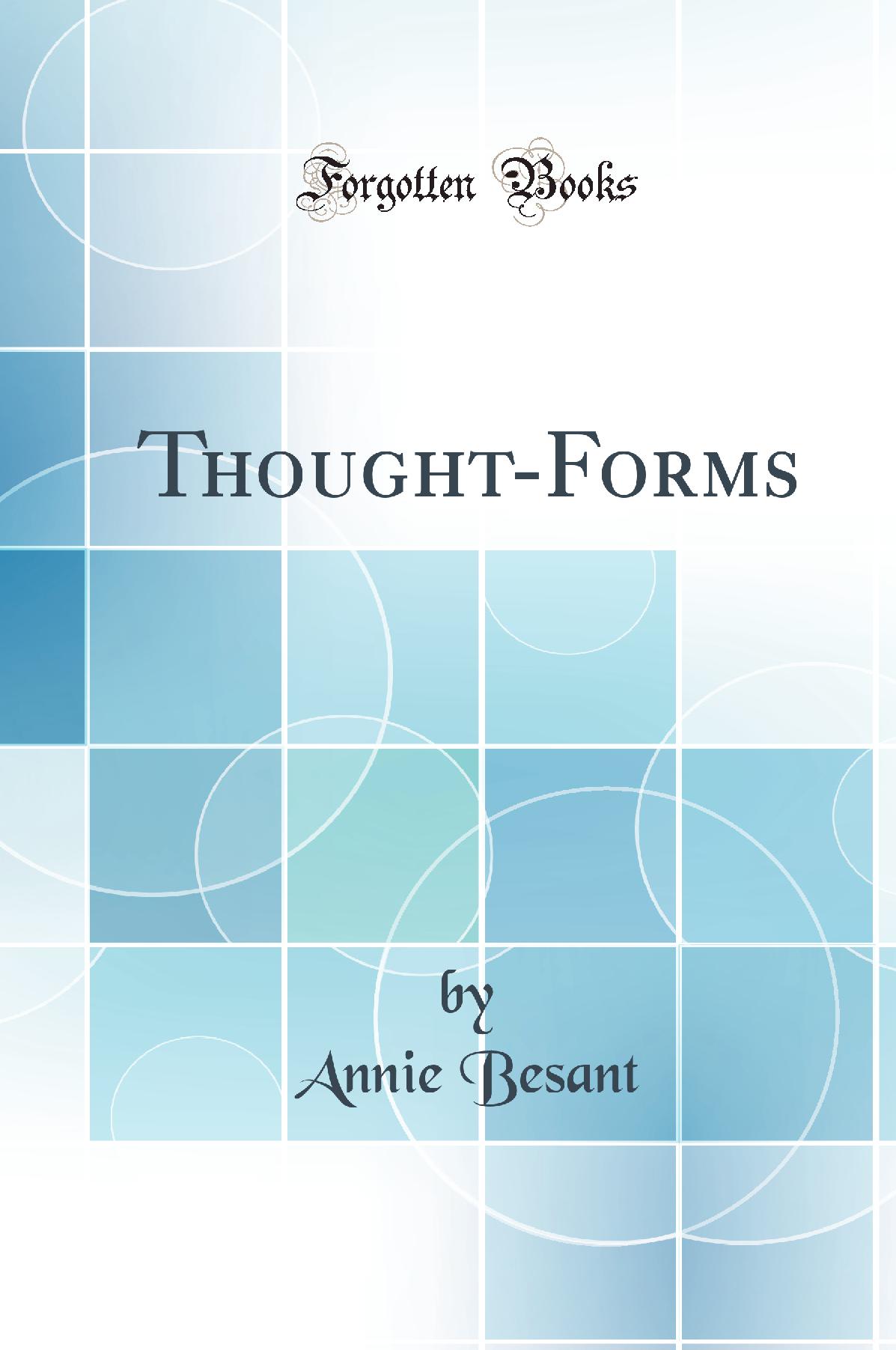 Thought-Forms (Classic Reprint)