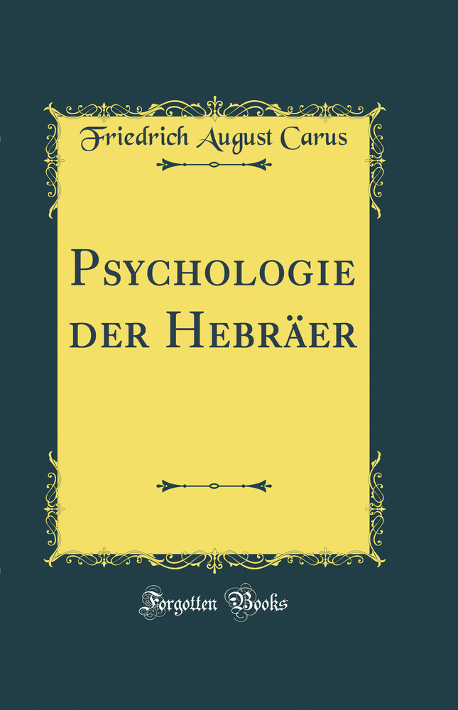 Psychologie der Hebräer (Classic Reprint)