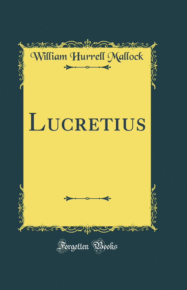Lucretius (Classic Reprint)