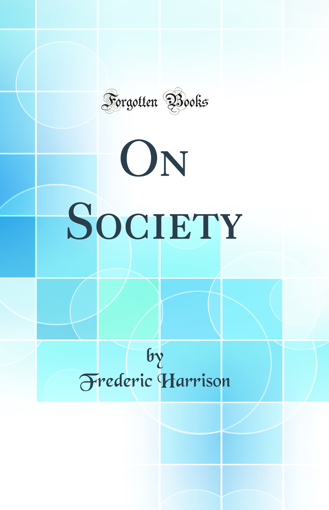 On Society (Classic Reprint)